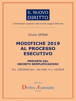 cover image of MODIFICHE 2019 AL PROCESSO  ESECUTIVO previste dal decreto semplificazioni